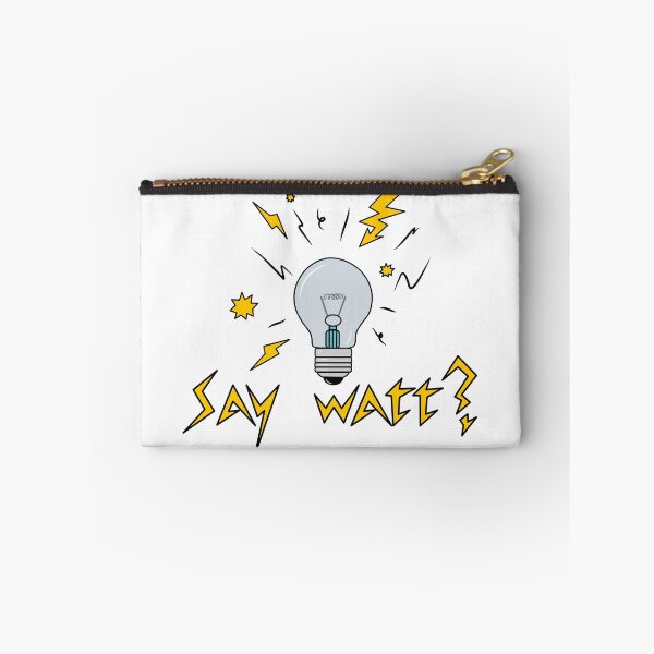 Item preview, Say WATT? designed and sold by Laura Roman.