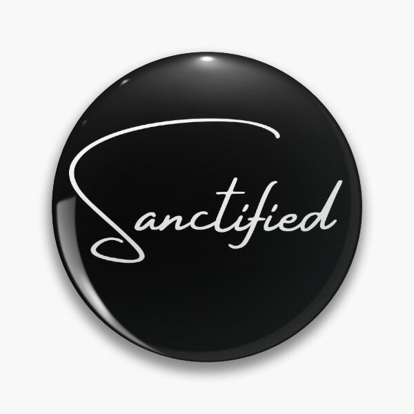 Item preview, Sanctified designed and sold by Calvin1991.