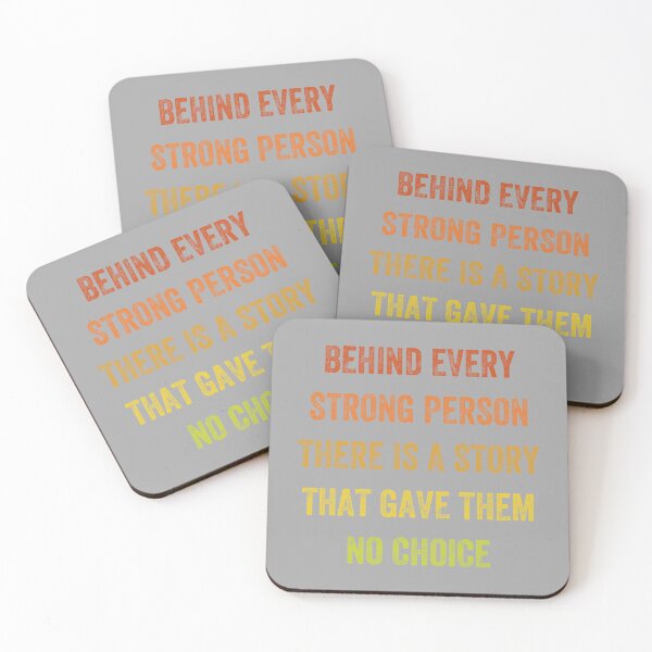 Item preview, behind every strong person there is a story that gave them no choice, Vintage Style designed and sold by artprintschabab.