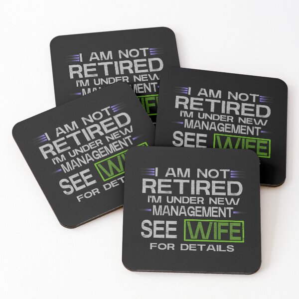 Item preview, I Am Not Retired Im Under New Management See Wife For Details designed and sold by FYS-Arte-Style.