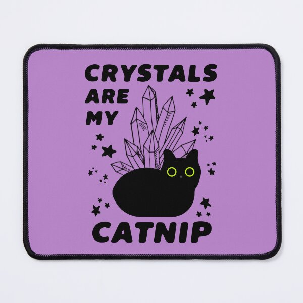Item preview, Crystals Are My Catnip designed and sold by MannyShop.