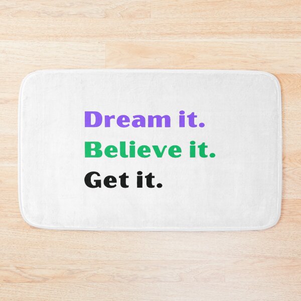 Item preview, Dream it believe it get it designed and sold by Inspyralia.