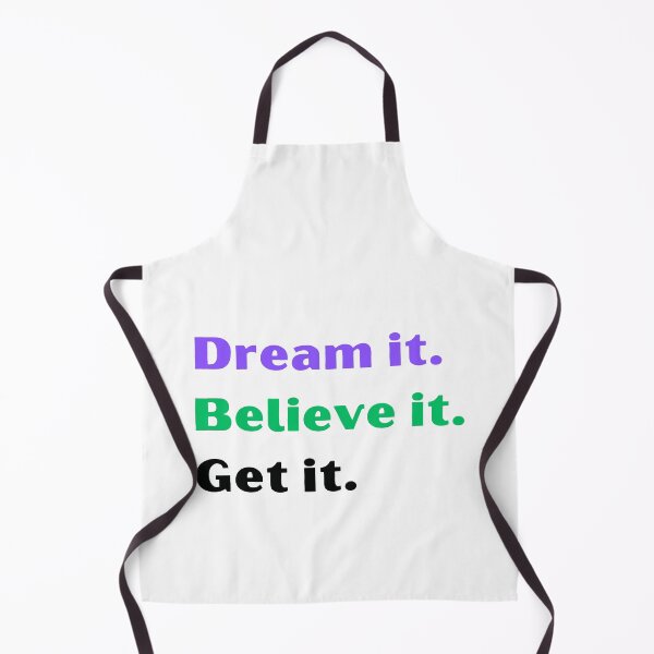 Item preview, Dream it believe it get it designed and sold by Inspyralia.