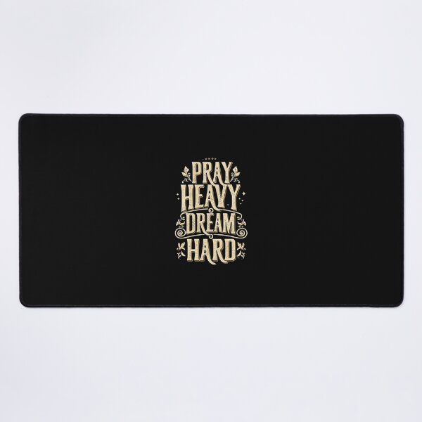 Item preview, Pray Heavy,Dream Hard designed and sold by MillenniumDrip.