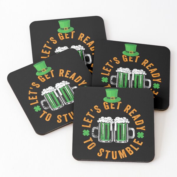 Item preview, Let's Get Ready To Stumble St. Patrick's Day Beer Drinking Quote designed and sold by YerrouDesing.
