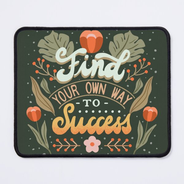Item preview, Find Your Own Way to Success designed and sold by simonlidesign.