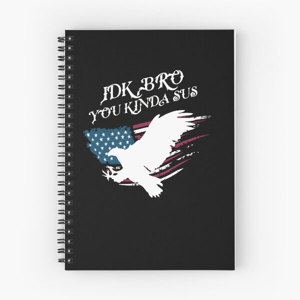 Item preview, American IDK Bro You Kinda Sus Patriotic  designed and sold by MumMadeDesigns.