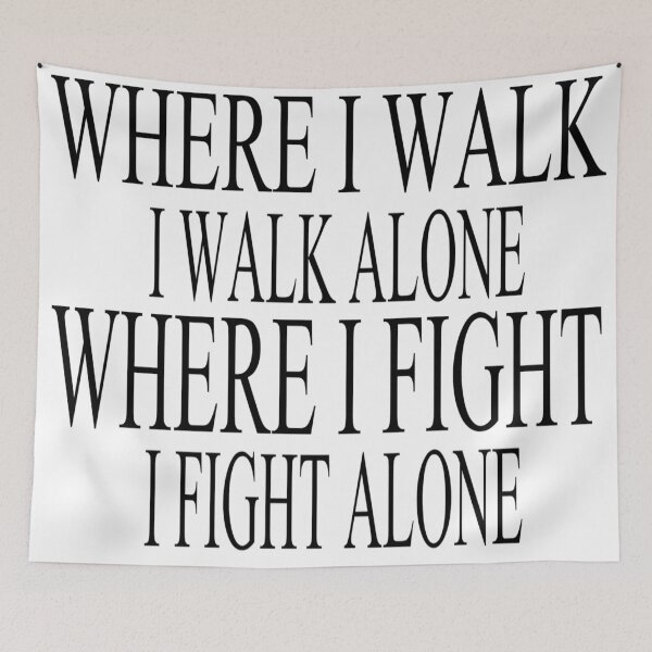 Item preview, motivational phrases "I fight alone" black version designed and sold by MechanicalART.