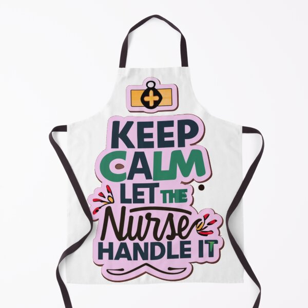Item preview, Keep calm let the nirse handle it designed and sold by Rana1993.