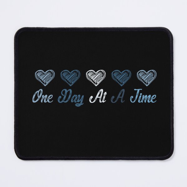 Item preview, One Day At A Time Mental Health designed and sold by ArtFromBeyond.