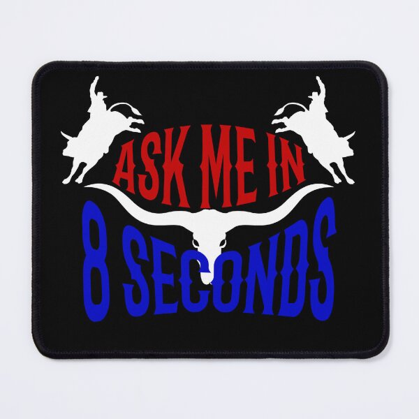 Item preview, Ask Me In 8 Seconds Best Bull Rider Awesome Rodeo designed and sold by cocokara999.