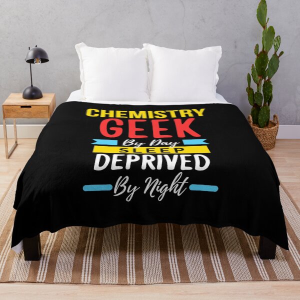 Item preview, Chemistry geek by day sleep deprived by night designed and sold by annoying-shirts.