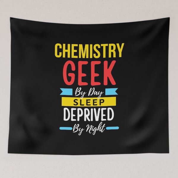 Item preview, Chemistry geek by day sleep deprived by night designed and sold by annoying-shirts.