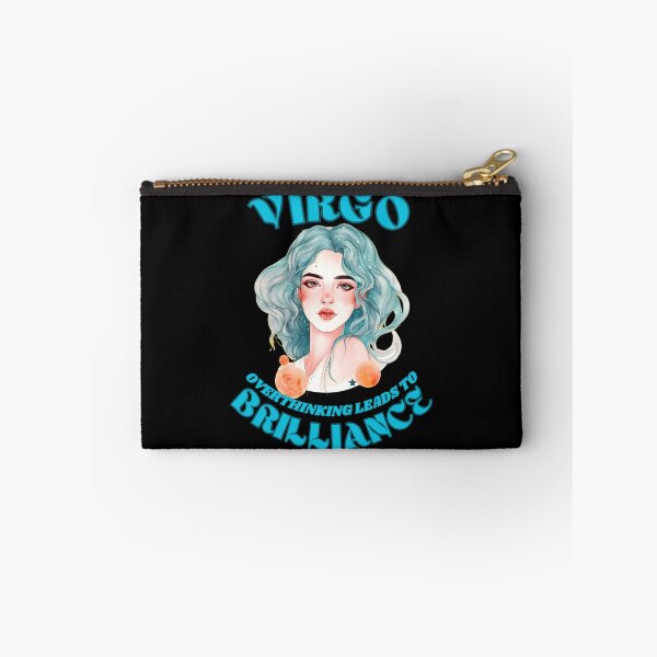 Item preview, Virgo. Overthinking Leads To Brilliance. zodiac virgo designed and sold by ZodiacWonders.