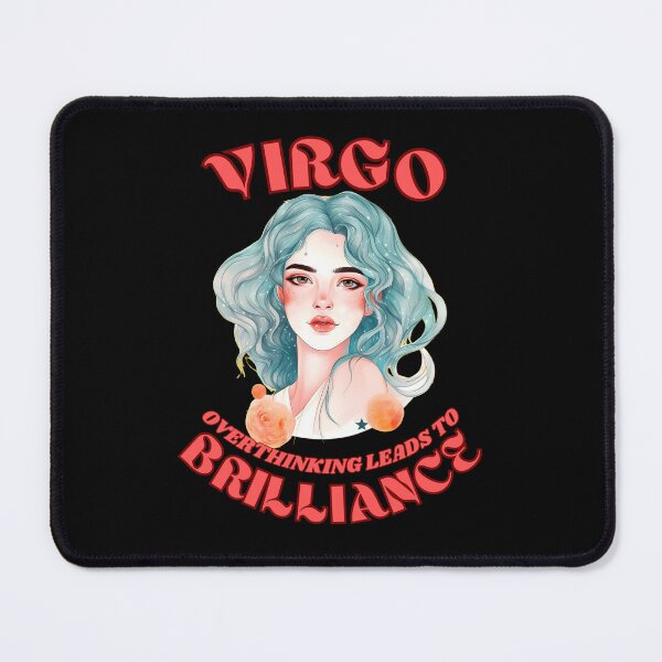 Item preview, Virgo. Overthinking Leads To Brilliance. virgo astrology designed and sold by ZodiacWonders.