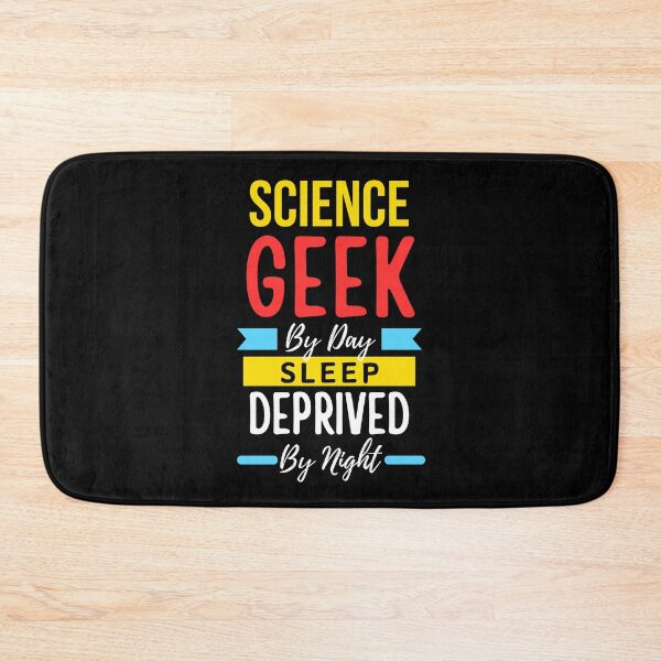 Item preview, Science geek by day sleep deprived by night designed and sold by annoying-shirts.
