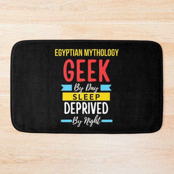 Item preview, Egyptian Mythology geek by day sleep deprived by night designed and sold by annoying-shirts.