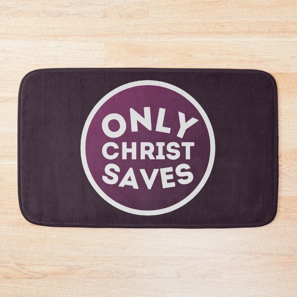 Item preview, Only Christ Saves - Christian quote designed and sold by vinxChosen.