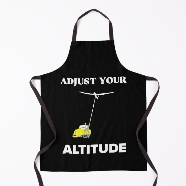 Item preview, Funny sailplane quote adjust your altitude winch launch glider lover designed and sold by Artstastic.