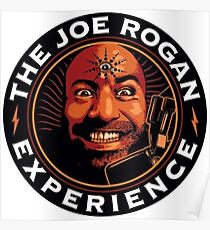 Joe Rogan Expirence Poster