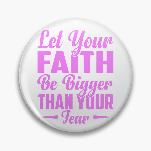 Item preview, Let Your Faith Bigger Than Your Fear Breast Cancer Awareness designed and sold by roboartpixel.