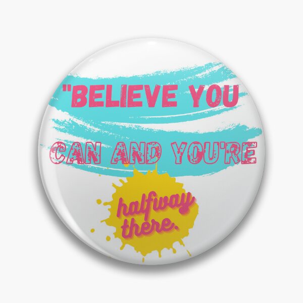 Item preview, Pinky Believe you can and you're halfway there designed and sold by PinkLepord.