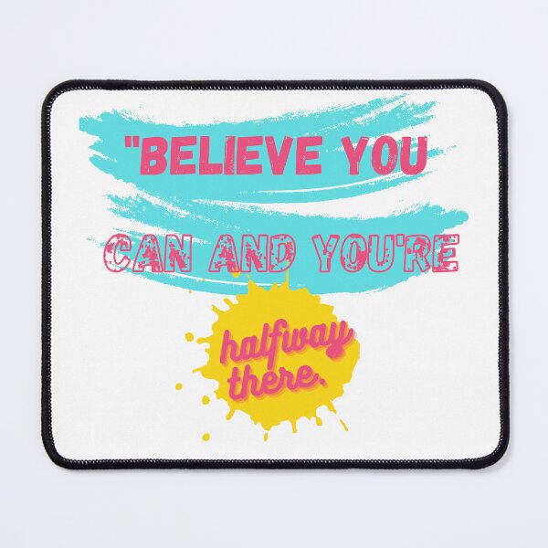 Item preview, Pinky Believe you can and you're halfway there designed and sold by PinkLepord.