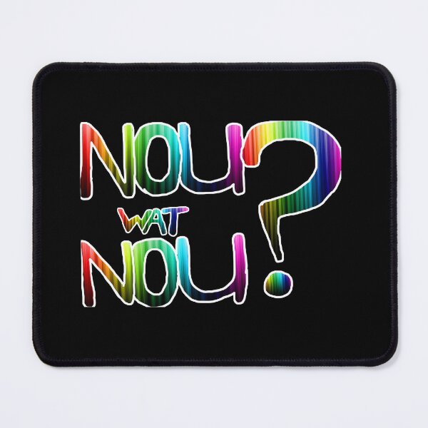 Item preview, Afrikaans, Nou wat Nou? (Multi) designed and sold by Hypnotees.