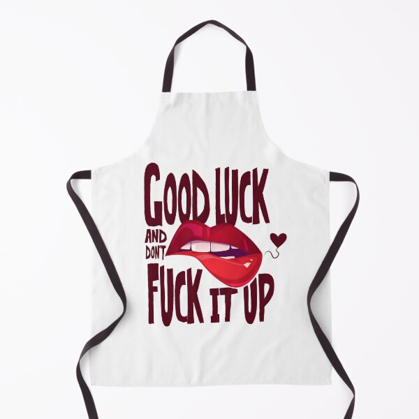 Item preview, Good Luck and Don't F*ck It Up designed and sold by FerKann.