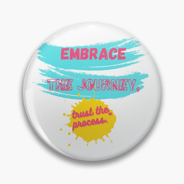 Item preview, Pinky be Embrace the journey, trust the process designed and sold by PinkLepord.