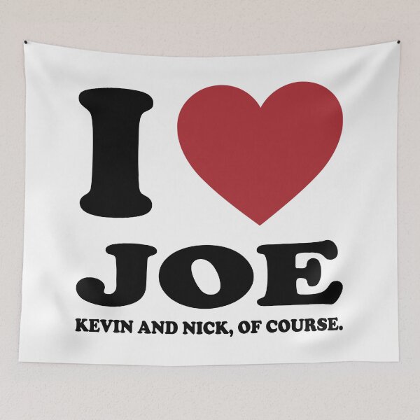 Item preview, I LOVE JOE KEVIN AND NICK, OF COURSE designed and sold by Rejiboustarts.