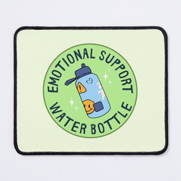 Item preview, Emotional support water bottle designed and sold by PeachyLitchi.