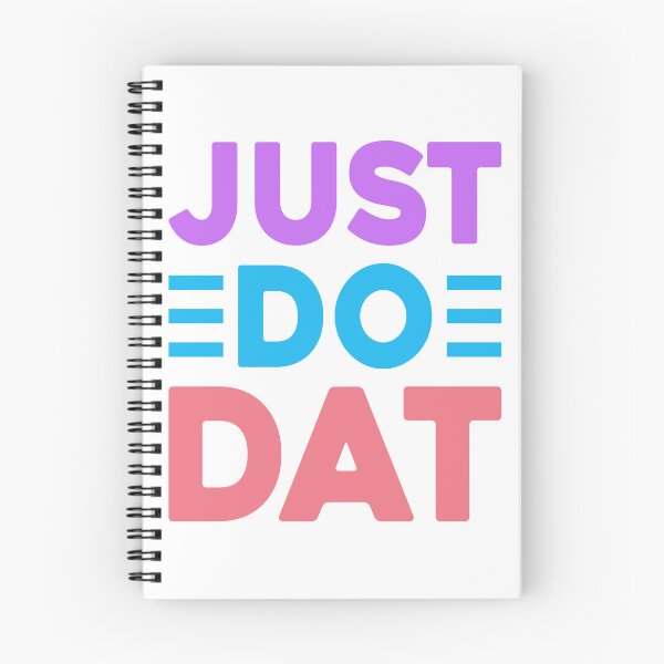 Item preview, Just Do Dat designed and sold by Christa Witter.