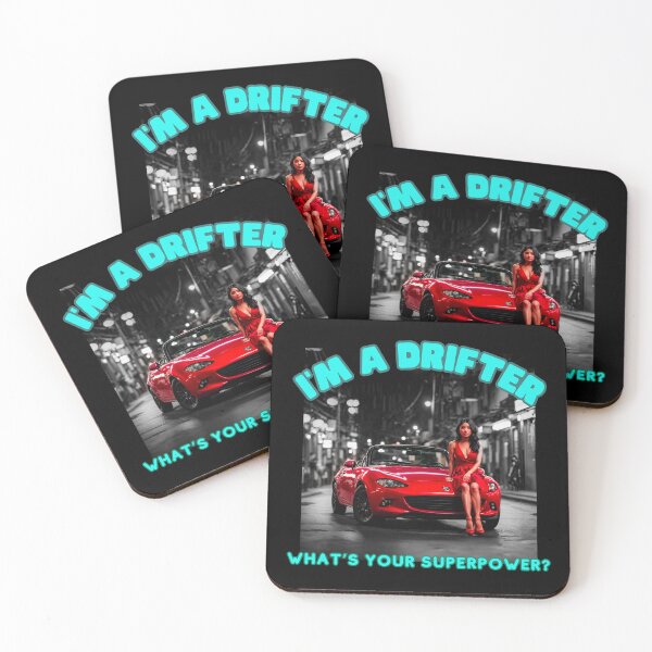 Item preview, I'm a Drifter, whats your SuperPower? Japanese Woman Drifter designed and sold by Michael van der Hoorn.