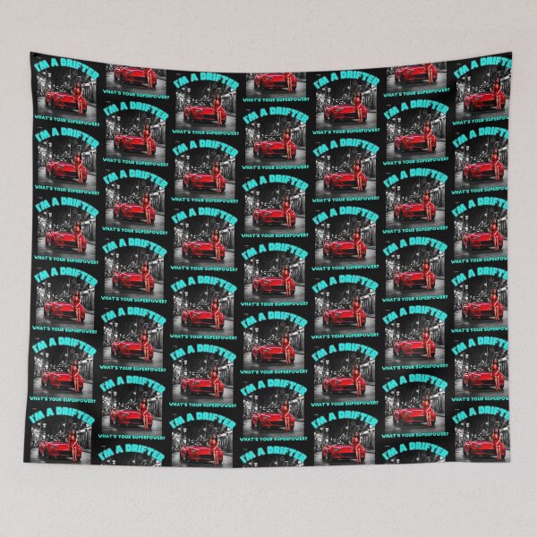 Item preview, I'm a Drifter, whats your SuperPower? Japanese Woman Drifter designed and sold by Michael van der Hoorn.