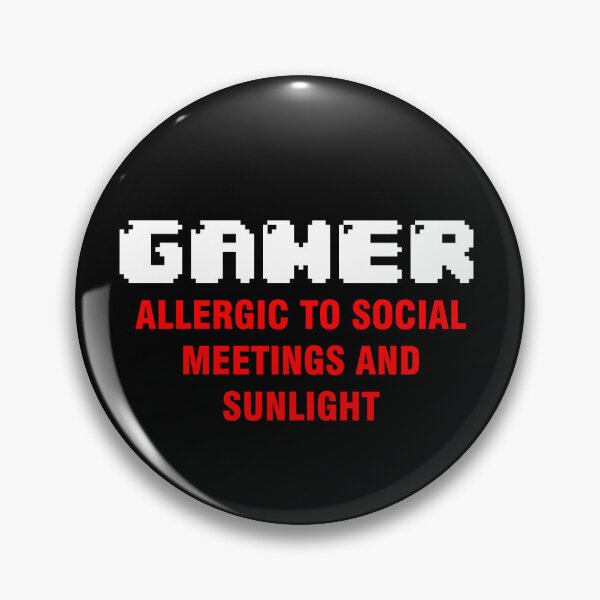 Item preview, GAMER - Allergic to social meetings and sunlight designed and sold by Japatonic Shop.