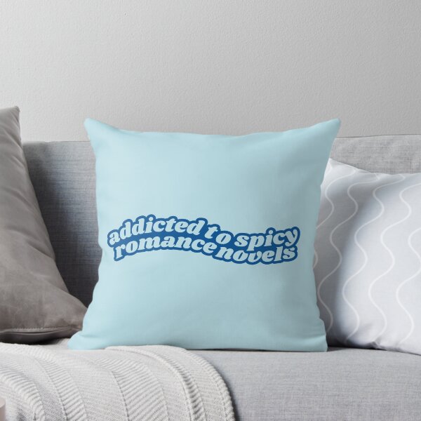 Item preview, Addicted To Spicy Romance Novels - Blue designed and sold by BecomingBookish.