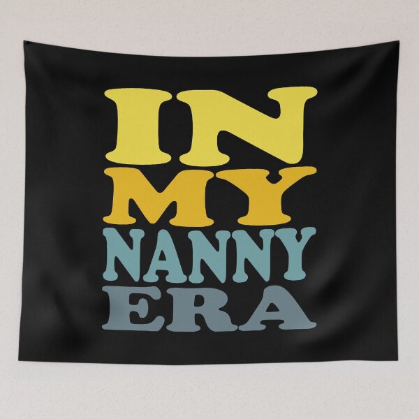 Item preview, IN MY NANNY ERA. designed and sold by Rejiboustarts.