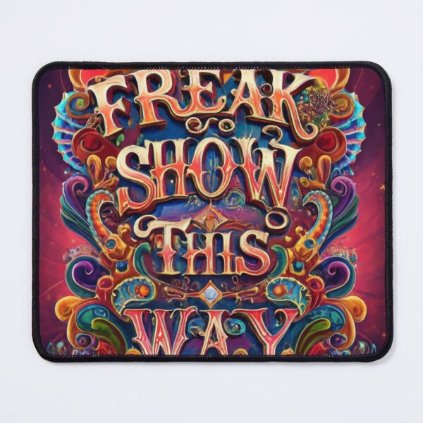 Item preview, Freak Show This Way designed and sold by TheMagicofTime.