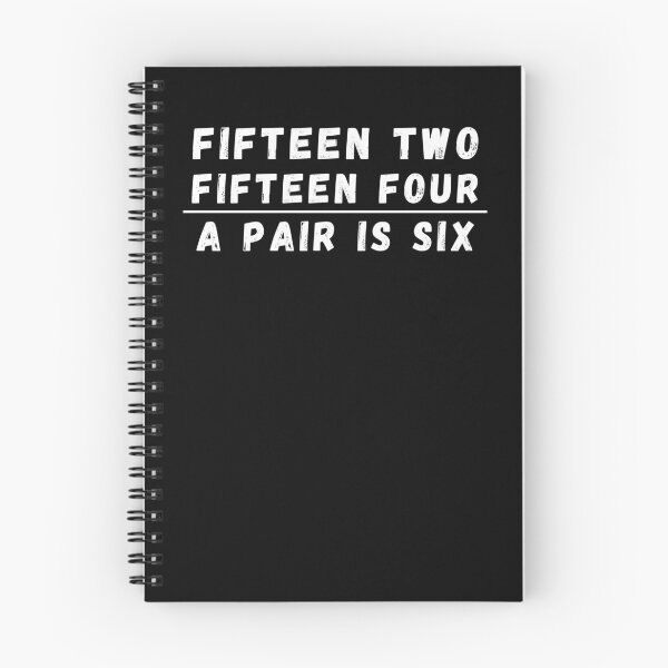 Item preview, Fifteen Two Fifteen Four a Pair is Six designed and sold by Azrora.