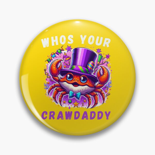 Item preview, Whos Your Crawdaddy Crawfish Mardi Gras designed and sold by Azrora.
