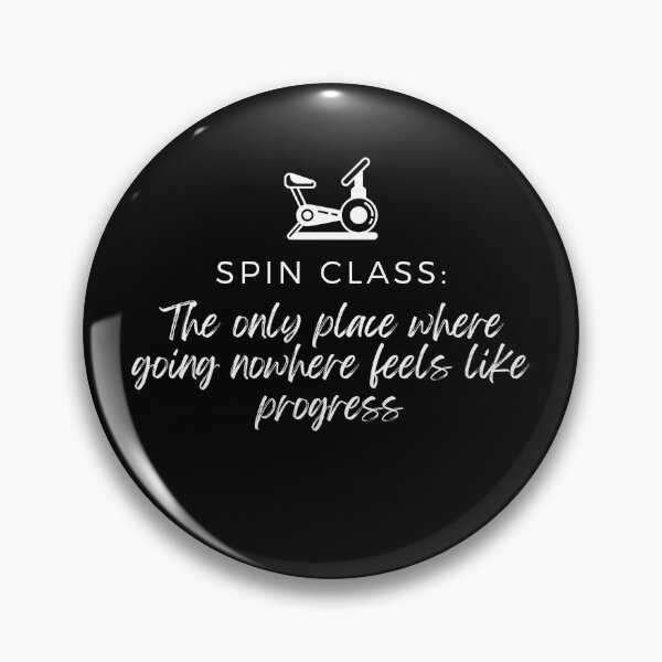 Item preview, Spin Class Qoute designed and sold by ArbitraryKiyo.