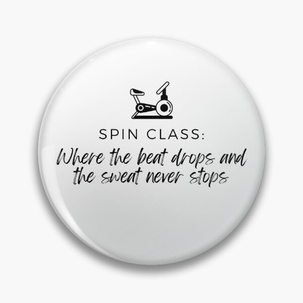 Item preview, Spin Class Quote designed and sold by ArbitraryKiyo.