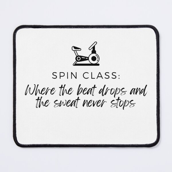Item preview, Spin Class Quote designed and sold by ArbitraryKiyo.