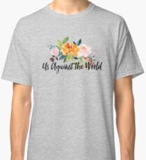 us against the world shirt