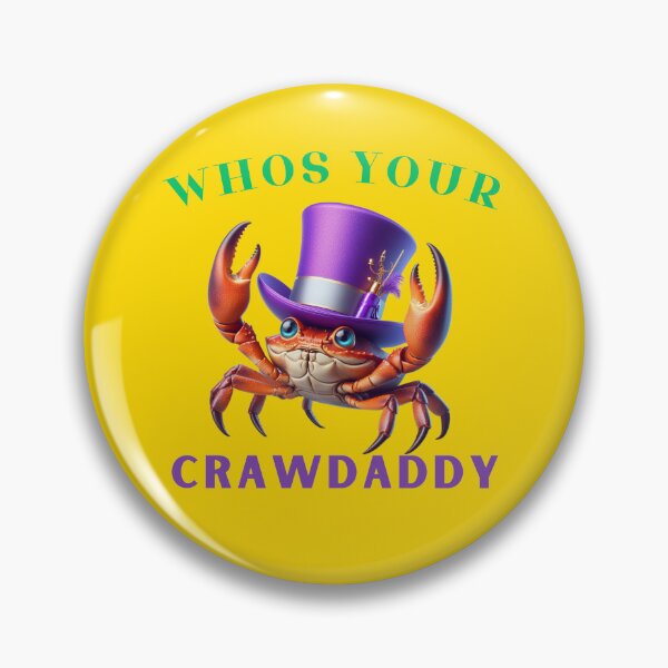 Item preview, Whos Your Crawdaddy Crawfish Mardi Gras designed and sold by Azrora.