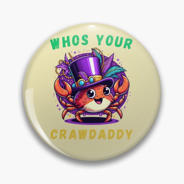 Item preview, Whos Your Crawdaddy Crawfish Mardi Gras designed and sold by Azrora.