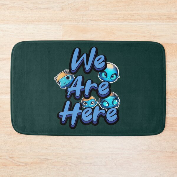 Item preview, We Are Here Blue Aliens designed and sold by TheArtOfPat.