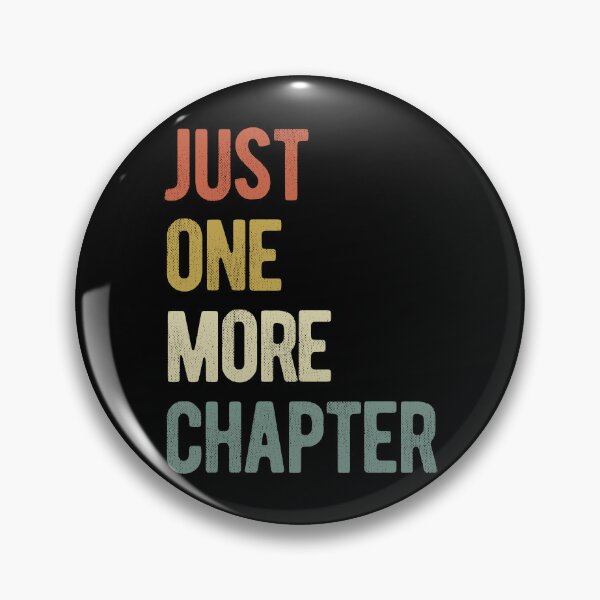 Item preview, Just One More Chapter designed and sold by BookishHaven.