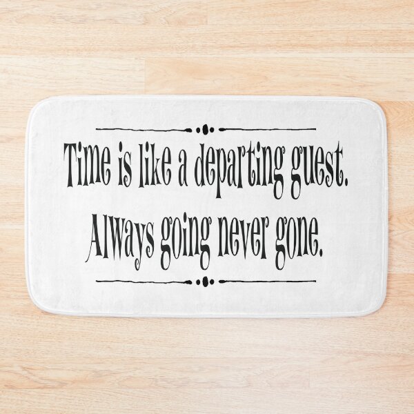 Item preview, Time Is Like A Departing Guest designed and sold by Angry Swan Designs.